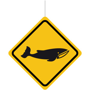 Deckenhänger Verkehrsschild Achtung : Wal